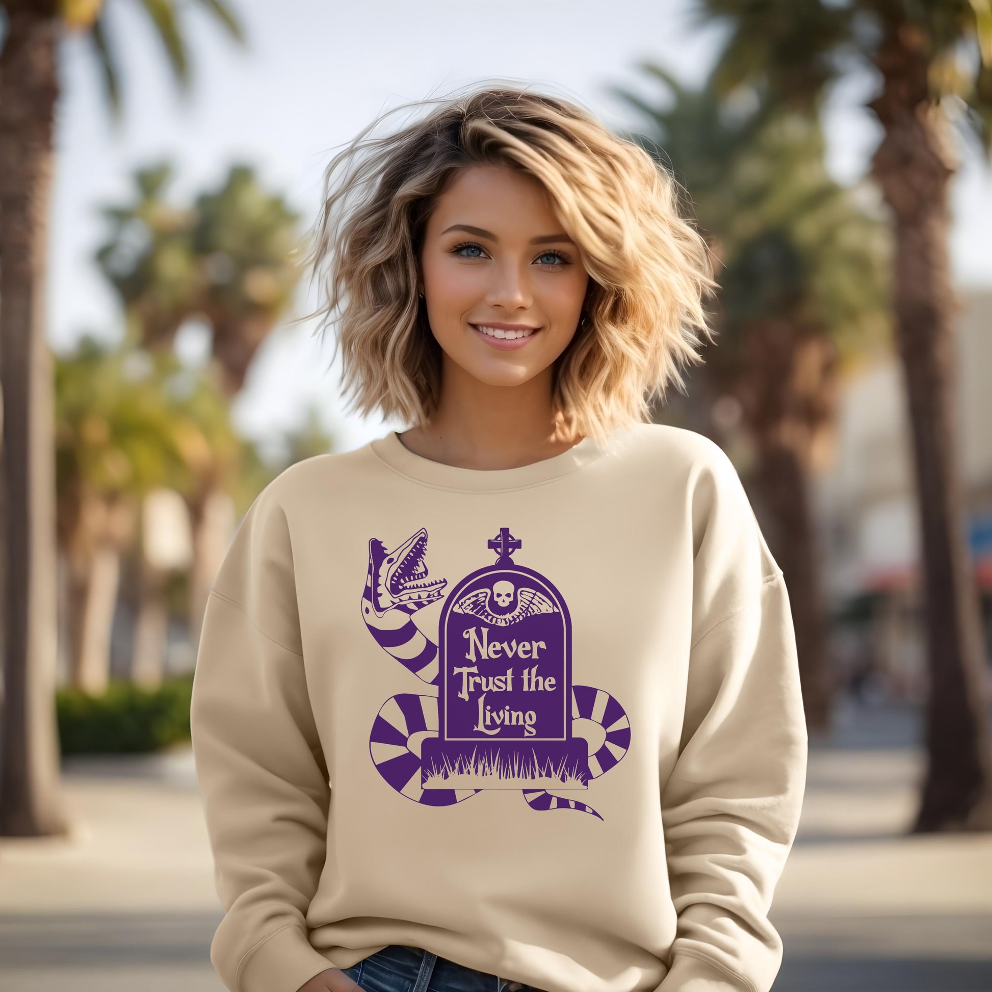 Never Trust the Living sweatshirt, tan sweatshirt, Sand, Fall season, Halloween gear